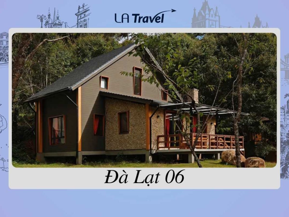 LA Travel Đà Lạt 06 - villa Đà Lạt đẹp, gần trung tâm